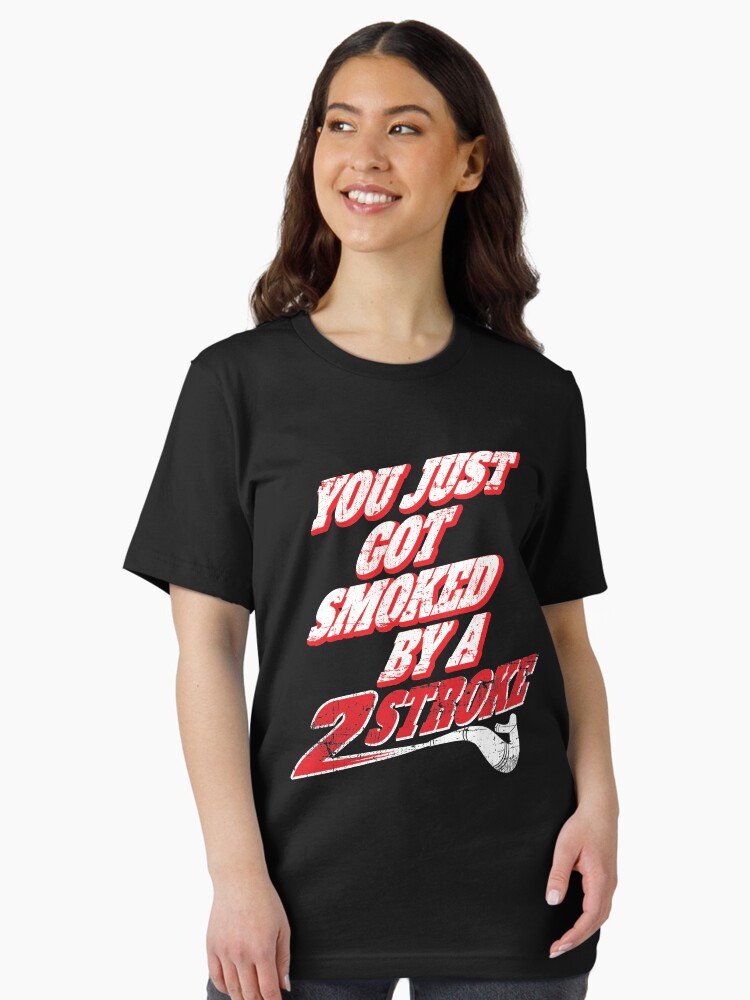 Thumbnail 1 of 7, Essential T-Shirt, You just got smoked by a Two Stroke designed and sold by starider.