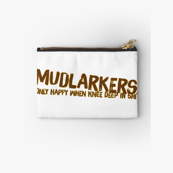 Item preview, Mudlarkers - Only Happy When Knee Deep In... designed and sold by Alterna Tees.