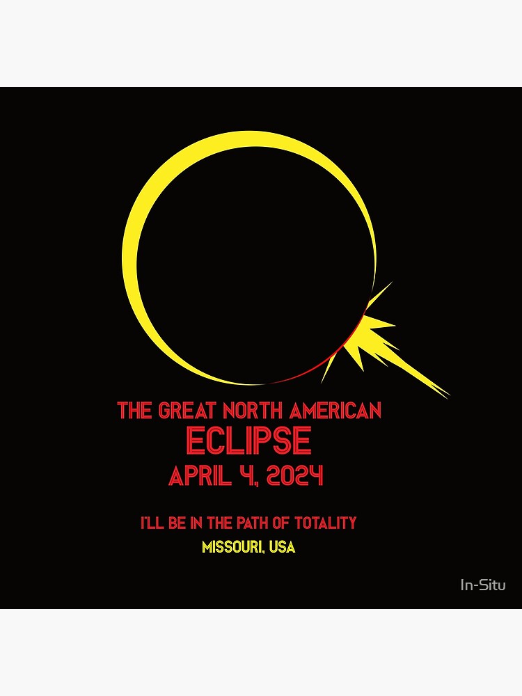"Eclipse 2024 Missouri, USA" Poster by InSitu Redbubble