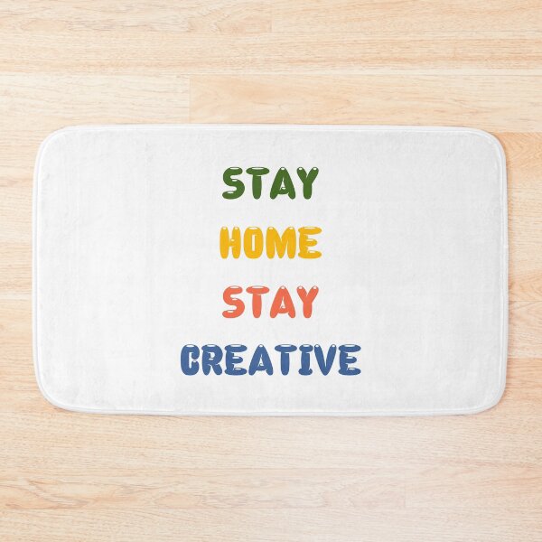 Item preview, Stay Home Stay Creative designed and sold by basitcv.
