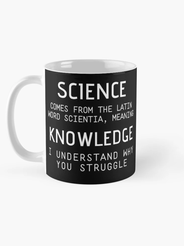 Thumbnail 5 of 6, Coffee Mug, Science Is Knowledge Pro Science designed and sold by IntegrityDesign.