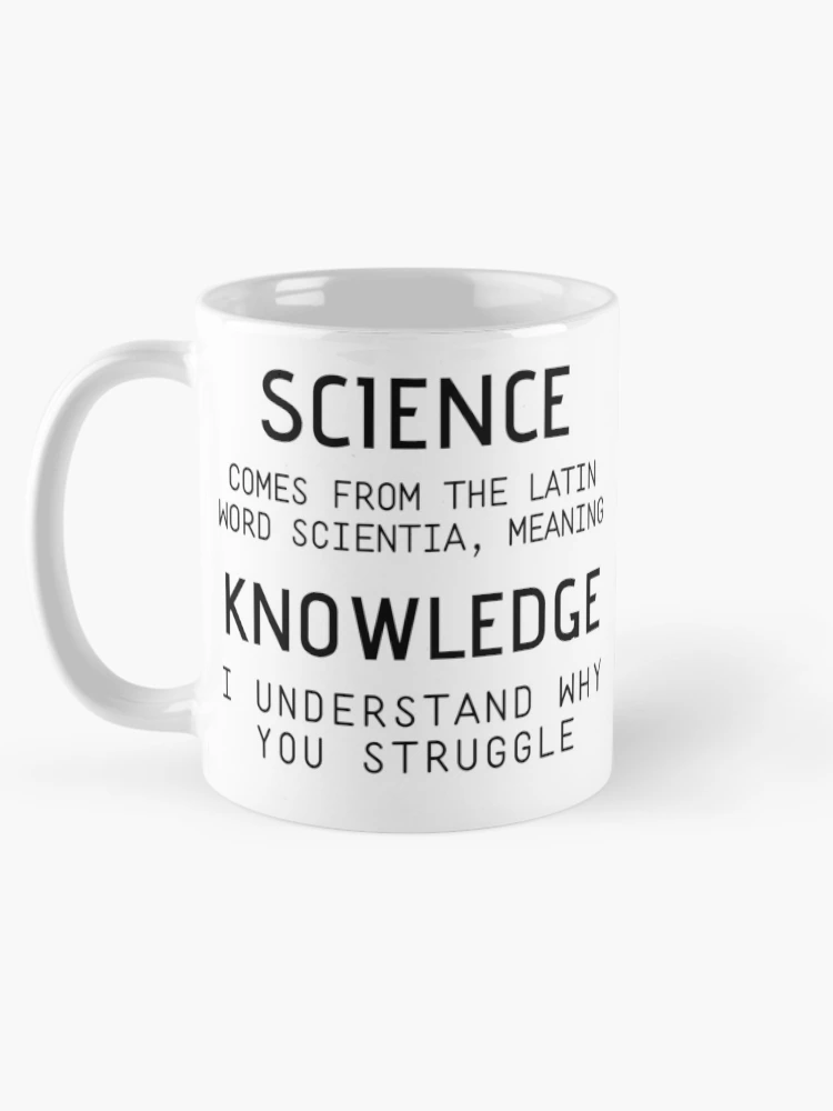 Thumbnail 5 of 6, Coffee Mug, Science Is Knowledge Pro Science designed and sold by IntegrityDesign.