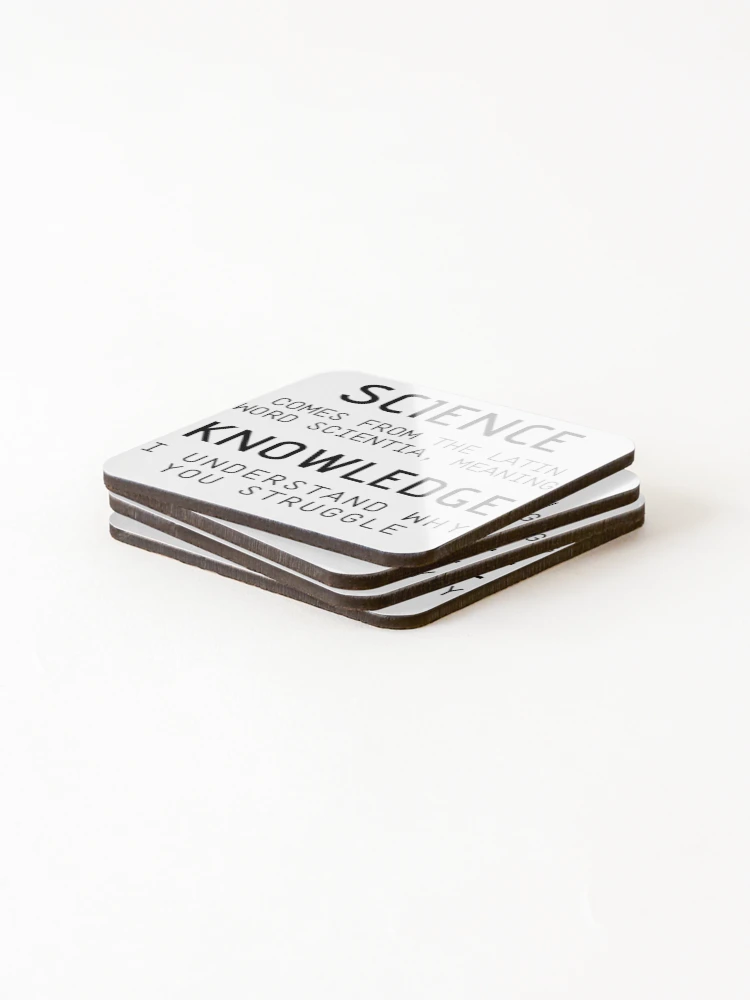 Thumbnail 4 of 5, Coasters (Set of 4), Science Is Knowledge Pro Science designed and sold by IntegrityDesign.
