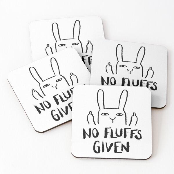 Item preview, No fluffs given designed and sold by Firlefanzzz.