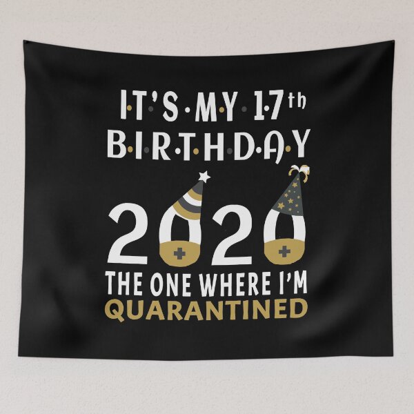 Item preview, Its My 17th Birthday The One Where Im Quarantined Social Distancing Gifts  designed and sold by AnimaLovers.