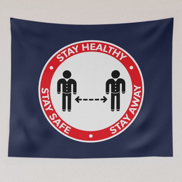Item preview, Stay Healthy – Stay Safe – Stay Away (Corona / COVID-19) 3C designed and sold by MrFaulbaum.