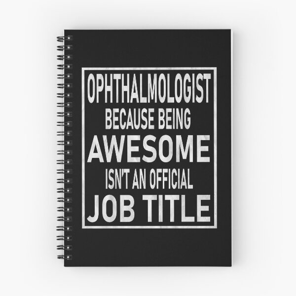 Item preview, Ophthalmologist Because Awesome Isn't An Official Job Title print designed and sold by Grabitees.