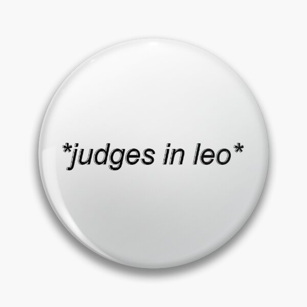 Item preview, judges in leo designed and sold by capslocksigh.