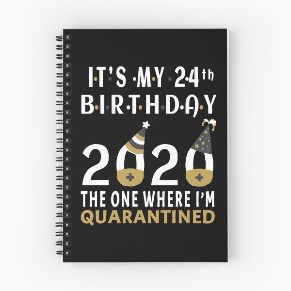Item preview, Its My 24th Birthday The One Where Im Quarantined Social Distancing Gifts  designed and sold by AnimaLovers.