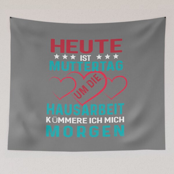 Artikelvorschau, Heute Muttertag Um Die Hausarbeit Morgen entworfen und verkauft von fantasyy.