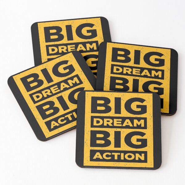 Item preview, Big Dream Big Action designed and sold by favoritequotes.