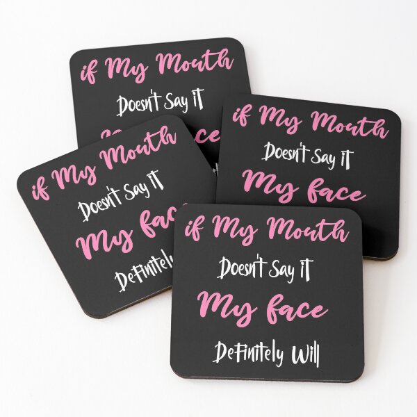 Item preview, If My Mouth Doesn't Say It My Face Definitely Will: Funny Mothers Day Gift, Cute Family Gift idea For Mom designed and sold by JUSTBEELEGANT.