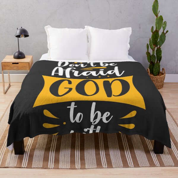 Item preview, DONT BE AFRAID GOD TO BE WITH YOU designed and sold by danyc88.
