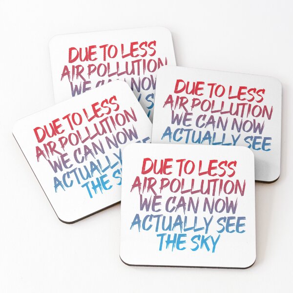 Item preview, Due To Less Air Pollution We Can Now Actually See The Sky (Funny Quote - Red Blue) designed and sold by SassyClassyMe.