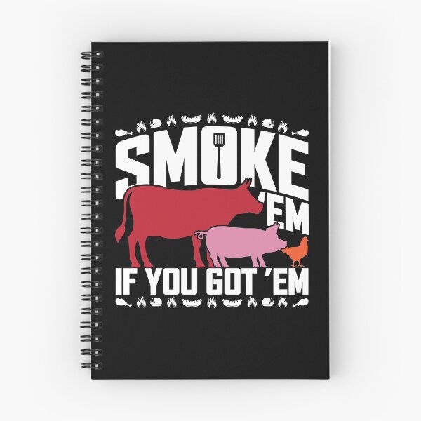 Item preview, Smoke 'Em If You Got 'Em Funny BBQ Lover designed and sold by casestees.