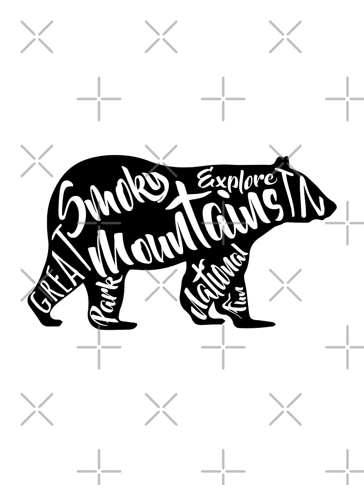 "GREAT SMOKY MOUNTAINS NATIONAL PARK BEAR TYPOGRAPHY ...