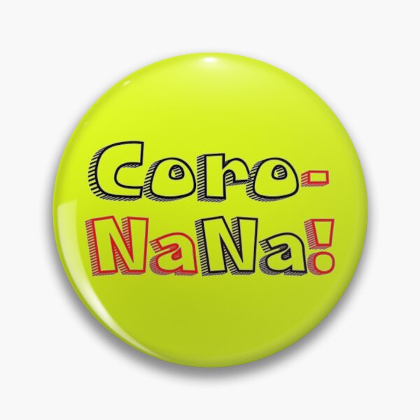 Item preview, Corona na na! designed and sold by Freedom Sign.