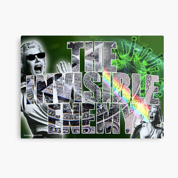 The Invisible Enemy Metal Print