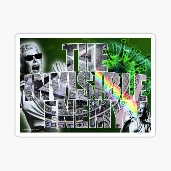The Invisible Enemy Sticker