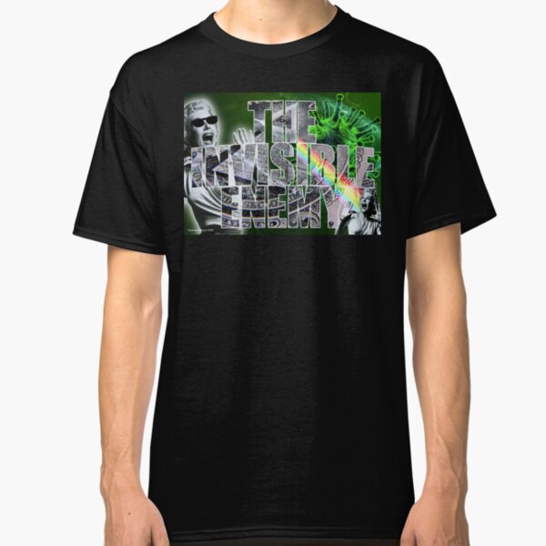 The Invisible Enemy Classic T-Shirt