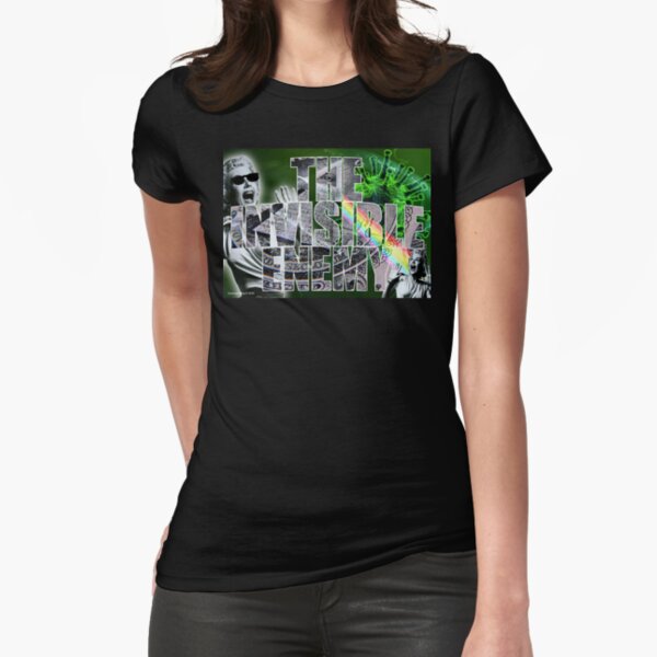 The Invisible Enemy Fitted T-Shirt