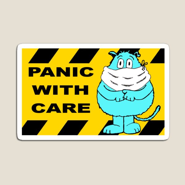 Panic With Care Magnet