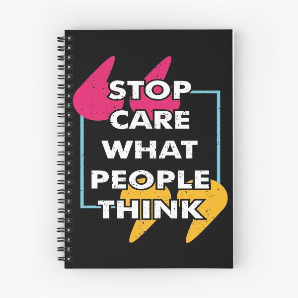 Item preview, Stop Care What People Think designed and sold by favoritequotes.