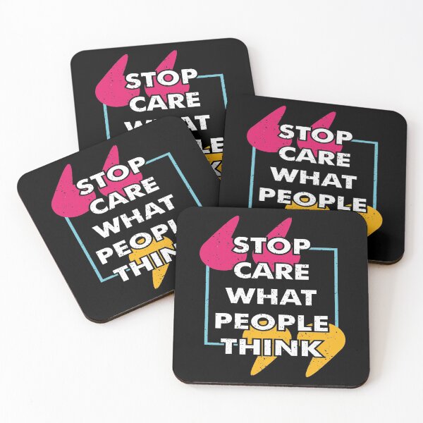 Item preview, Stop Care What People Think designed and sold by favoritequotes.