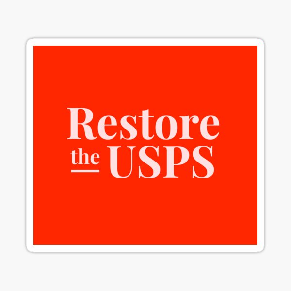 Restore the USPS Sticker Sticker