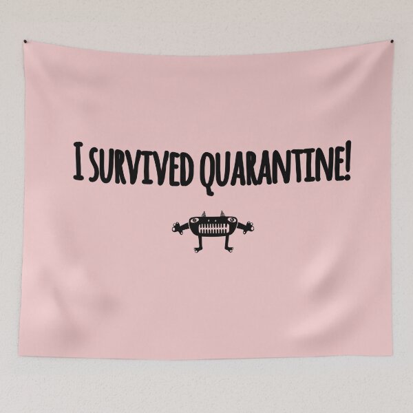 Item preview, I survived quarantine designed and sold by CreativeWorld96.