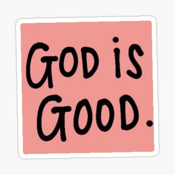 Item preview, God is Good happy quote designed and sold by ml1009.