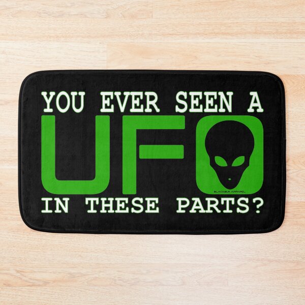Item preview, You ever seen a UFO in these parts? designed and sold by BLACKSUN-SHOP.
