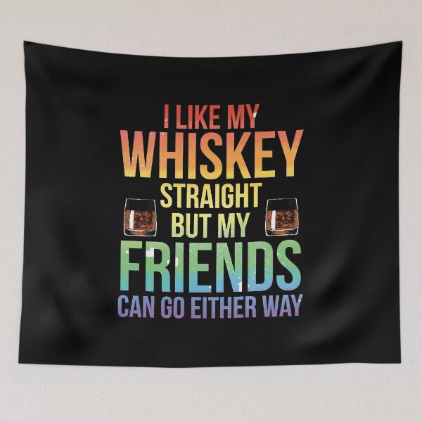 Item preview, I Like My Whiskey Straight LGBT Rainbow Pride Gift designed and sold by haselshirt.