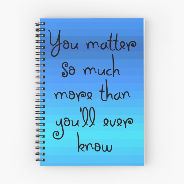 Item preview, You Matter So Much designed and sold by itsjustmebre.