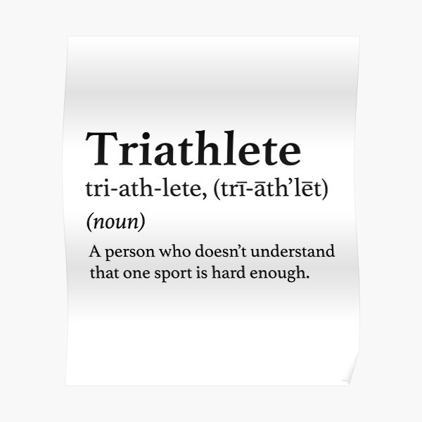 Triathlet Definition Lustiger Triathlon" Poster von inkedtee | Redbubble