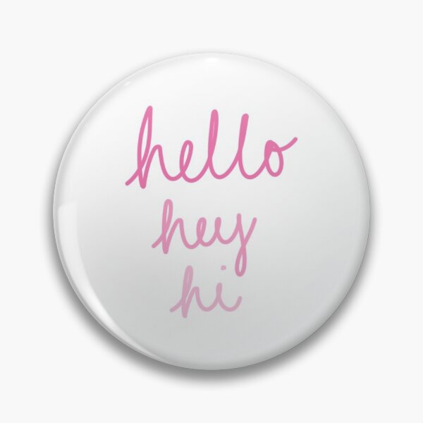 Item preview, hello hey hi designed and sold by Devyn Fleischer.