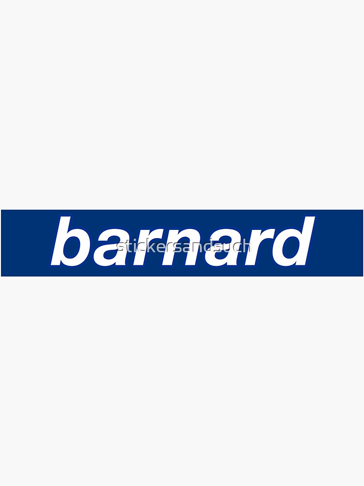 Barnard 1 Sticker For Sale By Stickersandsuch Redbubble