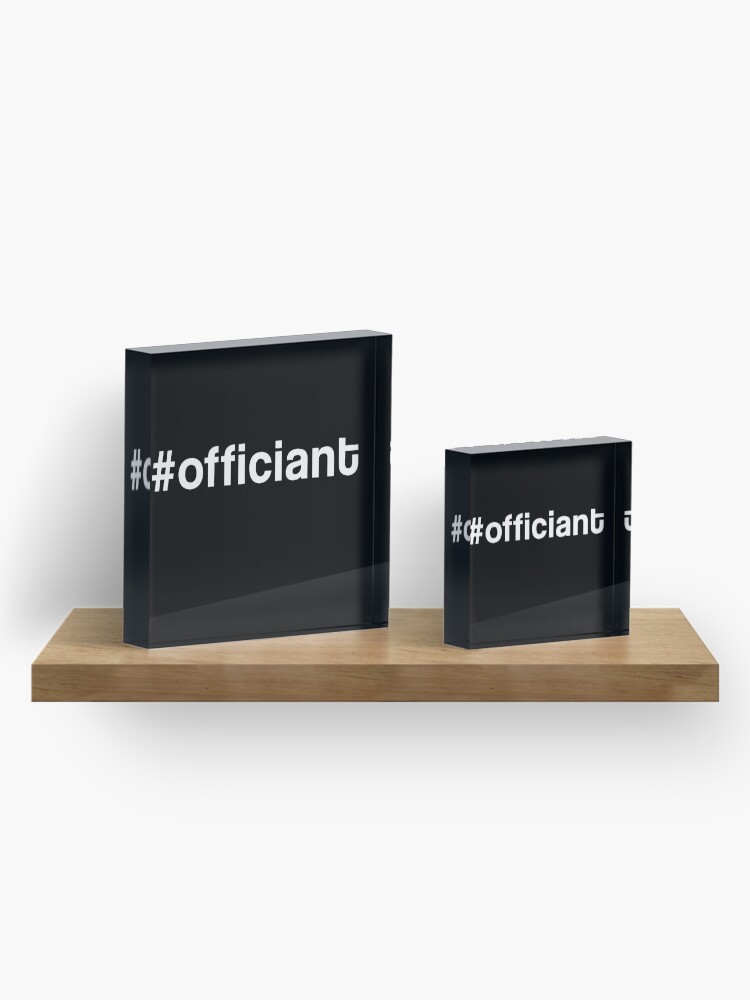 Alternate view of Officiant Hashtag #officiant Novelty Gift Acrylic Block