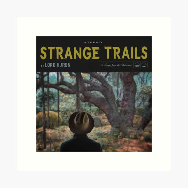 Artikel-Vorschau von Seltsame Pfade - Lord Huron, designt und verkauft von NikkiMouse82.