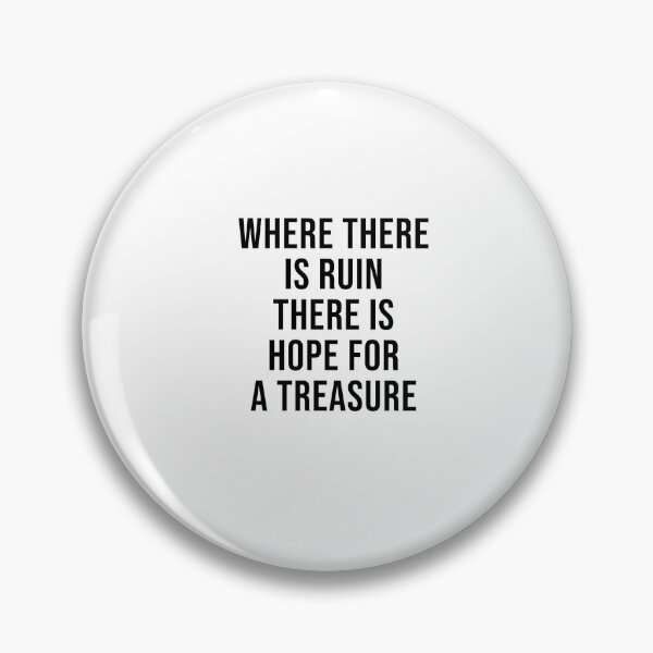 Item preview, Rumi Quotes - Where there is ruin there is hope for a treasure designed and sold by Inspirationmotivation.