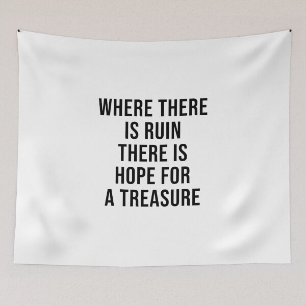 Item preview, Rumi Quotes - Where there is ruin there is hope for a treasure designed and sold by Inspirationmotivation.
