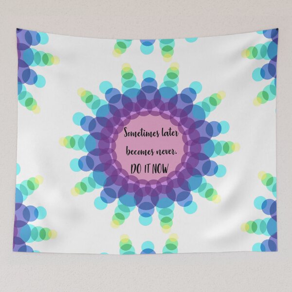 Item preview, Sometimes later becomes never - Colorful Mandalas Empower your life designed and sold by degrijzeoutfit.