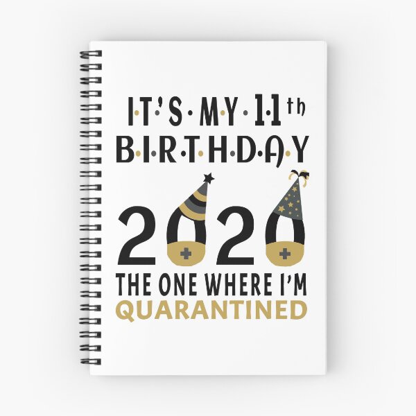 Item preview, Its My 11th Birthday The One Where Im Quarantined Social Distancing Gifts  designed and sold by AnimaLovers.