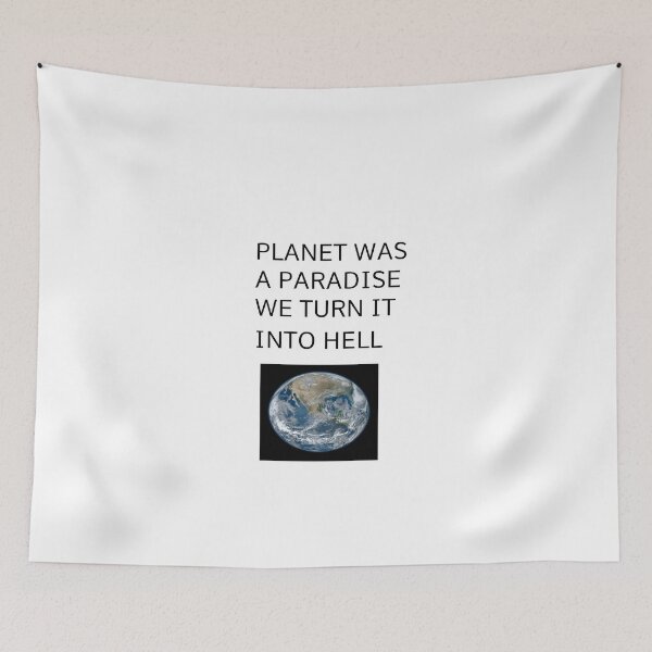 Item preview, T-Shirt Planet Earth was a paradise. We turned it into hell designed and sold by Axel20.