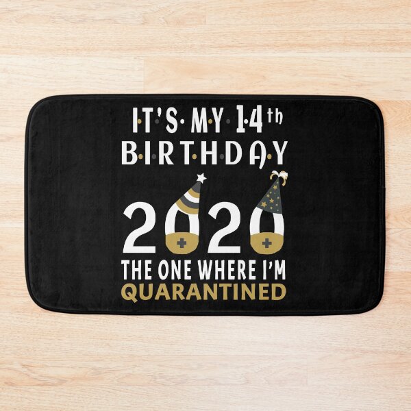 Item preview, Its My 14th Birthday The One Where Im Quarantined Social Distancing Gifts  designed and sold by AnimaLovers.
