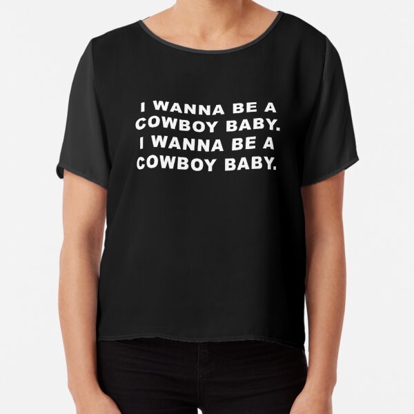 I Wanna Be A Cowboy Baby Gifts Merchandise Redbubble