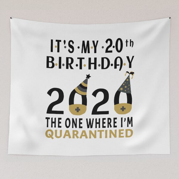 Item preview, Its My 20th Birthday The One Where Im Quarantined Social Distancing Gifts  designed and sold by AnimaLovers.
