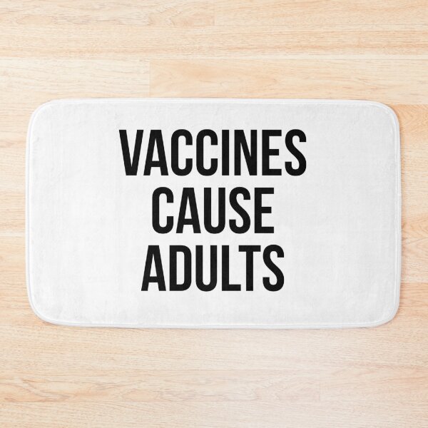 Item preview, Vaccines cause adults designed and sold by allthetees.