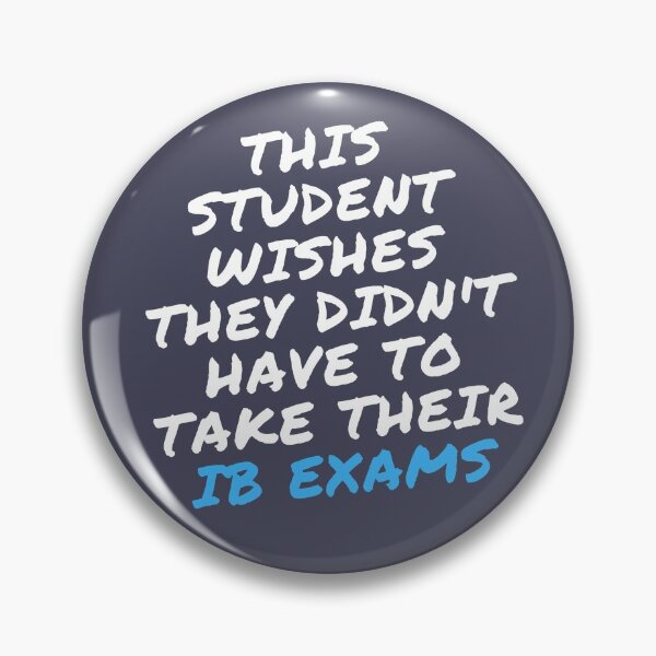 Item preview, I Wish I Didn't Have IB Exams designed and sold by Spadazzling.