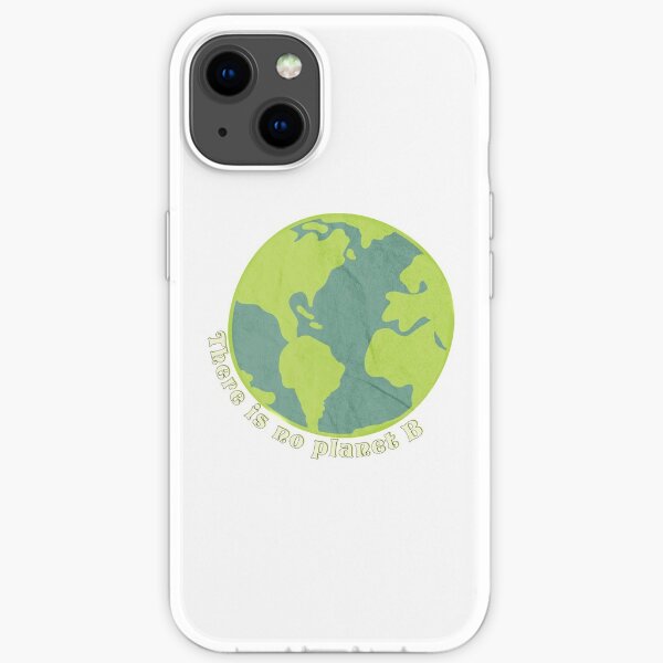 THERE IS NO PLANET B. iPhone Soft Case